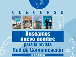 Éxito de participación en el concurso “Buscamos un nuevo nombre para la revista Red de Comunicación”