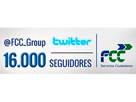 El Grupo FCC alcanza 16.000 seguidores en Twitter