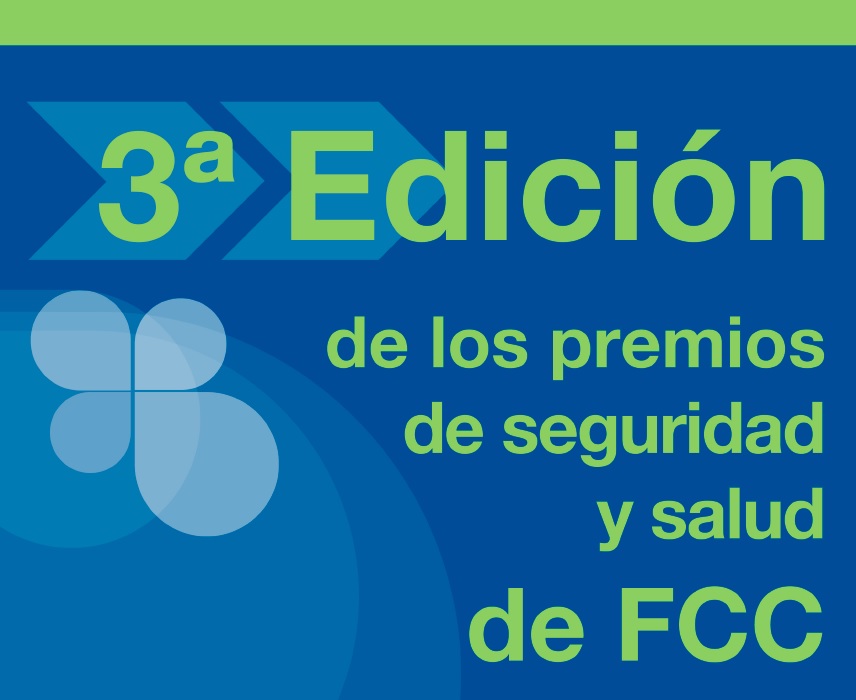 Ya tenemos ganadores de la 3ª edición de los Premios de Seguridad y Salud de FCC