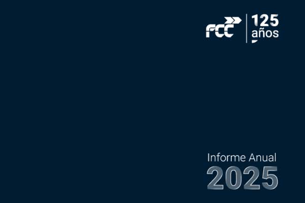FCC presenta su Informe Anual 2025